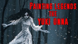 The Chilling Tale of Yukionna Painting Legends [upl. by Winser]