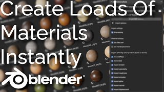 Free Addon How To Import LOADS of MaterialsTextures INSTANTLY in Blender [upl. by Brenda821]