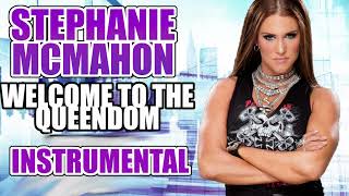 Stephanie McMahon  Welcome To The Queendom INSTRUMENTAL [upl. by Inahteb]