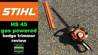 Stihl HS45 gasoline powered hedge trimmer review [upl. by Nnylirej313]