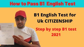 B1 English Exam for UK citizenship  How to pass B1 English exam 2021  B1 test for PCO in London [upl. by Akirdnahs]