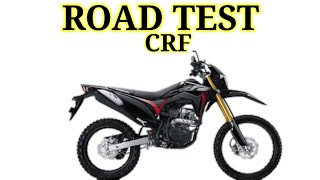 NEW CRF Road test para sa malupitang exploration [upl. by Link]