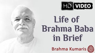 Life of Brahma Baba  The Founding Father of Brahma Kumaris  English [upl. by Bivins]