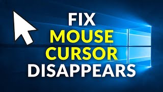 How To FIX Mouse Cursor Disappears in Windows 10 [upl. by Roseline]