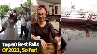 Top 60 Best Fails Of The Year So Far 2021 [upl. by Gitel]