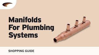 Manifolds for Plumbing Systems [upl. by Cyprian723]