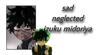 Neglected Izuku Aizawa  part 1  check description  texting story [upl. by Joliet]