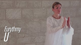 Instructional series for Eurythmy  Gesture U [upl. by Yael672]