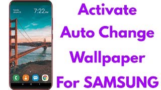 How to Set Auto Change Wallpaper in Samsung Mobile amp Turn off This Feature If You Doesnt Like [upl. by Mirabelle]