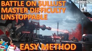 SWBF Battle On Sullust  Unstoppable Easy Method [upl. by Jowett]