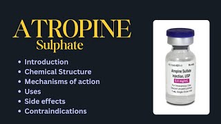 quotAtropine Sulphate Uses Side Effects and Mechanism of Action  Pharmacology Explainedquot [upl. by Giacinta]