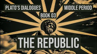 The Republic Book Three The Arts and Education Socrates Adeimantus googleplanksip [upl. by Enylorac85]