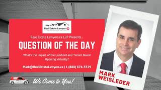 What is the Impact of the Landlord and Tenant Board Opening Virtually in Ontario [upl. by Heydon909]