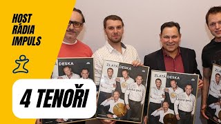 4 Tenoři Jezdíme na koncerty v teplákových soupravách [upl. by Ecreip]