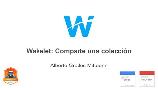 Wakelet Comparte una colección [upl. by Yerkovich539]