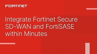 Integrate Fortinet Secure SDWAN and FortiSASE within Minutes  Unified SASE [upl. by Ayekahs745]