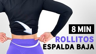 RUTINA para REDUCIR GRASA de Espalda Baja y Cintura  ELIMINA ROLLITOS REBELDES EN 8 MINUTOS [upl. by Citarella]