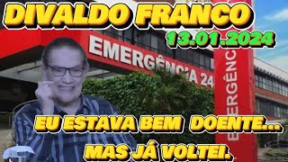 📣 📣 13012024 DIVALDO FRANCO MINHAS DOENÇAS espiritismo TE INSCREVA NO CANAL [upl. by Elgna]