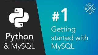 Python and MySQL  Getting Started with MySQL [upl. by Acemaj34]