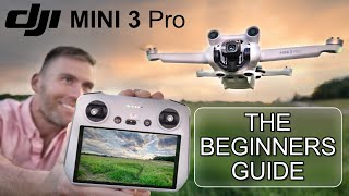 DJI MINI 3 Pro Beginners Guide  Start Here [upl. by Bail]