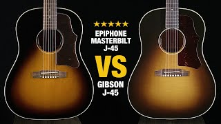 Epiphone Masterbilt J45 vs Gibson J45 [upl. by Lulita]