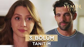 Bir Yemin Ettim 3 Bölüm Fragmanı  20 Kasım Çarşamba BirYeminEttimDizi [upl. by Anaeirb]