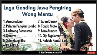 Lagu Gending Jawa Pengiring Wong Mantu FULL ALBUM [upl. by Norrehc]