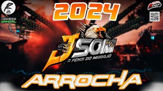 J SOM  ARROCHA 2024  ARROCHA 2023 OS MAIS TOCADOS  DEZEMBRO [upl. by Yzeerb972]