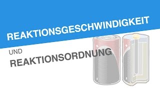 REAKTIONSGESCHWINDIGKEIT UND REAKTIONSORDNUNG  Chemie [upl. by Ellehc]