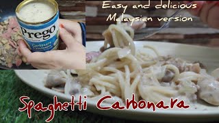 Spaghetti Carbonara Simple  Malaysian version Using Sos Prego [upl. by Karla]