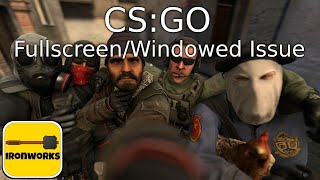 How to fix CSGO Fullscreen  Windowed Issue  Macbook  Windows [upl. by Pauly406]