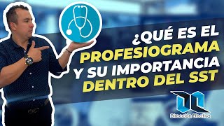 Qué es el profesiograma y su importancia dentro del SST [upl. by Adriell]