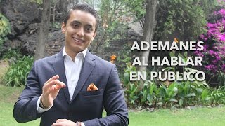 Ademanes al hablar en público  Humberto Gutiérrez [upl. by Anitnelav697]