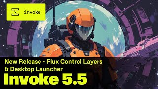 Invoke 55 brings new Flux Control Layers amp allinone launcherinstaller for Community Edition [upl. by Gabriel]