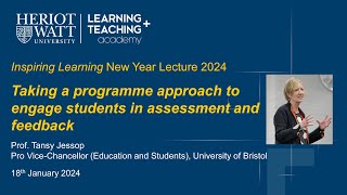 HeriotWatt University Inspiring Learning New Year Lecture 2024 by Prof Tansy Jessop [upl. by Ahsap]