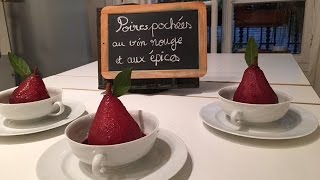 Poires pochées au vin rouge [upl. by Anelys]