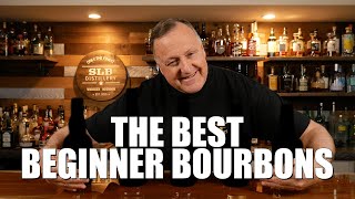 BEST 5 Bourbons for BEGINNERS [upl. by Ashok696]