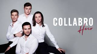 Collabro  Hero Official Audio [upl. by Dodie]