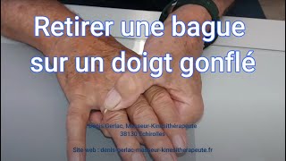 Enlever une bague doigt gonflé [upl. by Hewe]