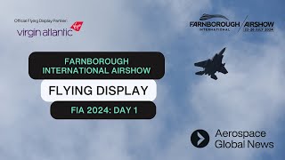 Farnborough International Airshow 2024 Flying Display Live Stream  Day 1 [upl. by Midas]