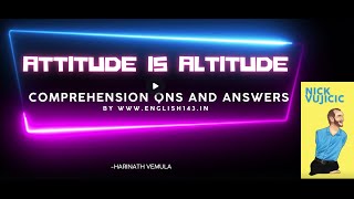 ATTITUDE IS ALTITUDE COMPREHENSION QUESTIONS AND ANSWERS [upl. by Dnomed668]