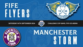 Highlights  Fife Flyers VS Manchester Storm 14th Sept 2024 [upl. by Mundt404]