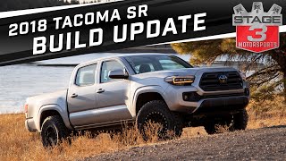 2018 Tacoma SR Build Update [upl. by Neeliak236]