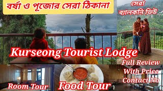 Kurseong Tour Kurseong Tourist Lodge Full Review  Room Restuarant Tour  Weekend Trip  Part 1 [upl. by Warp457]