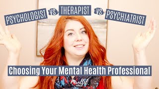 PSYCHOLOGIST vs THERAPIST vs PSYCHIATRIST Choosing Your Mental Health Professional [upl. by Hashum]