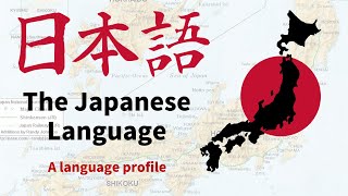 The Japanese Language [upl. by Adolfo]