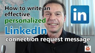 How to write an effective personalized LinkedIn connection request message [upl. by Voletta]