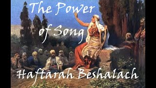 16 Haftarah Beshalach  The Importance of Song for Yahs People [upl. by Emylee642]