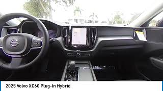 2025 Volvo XC60 PlugIn Hybrid near me Fort Myers Naples Estero Cape Coral FL F25081 F25081 [upl. by Ilac285]