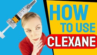 Clexane  How to use [upl. by Gwen]